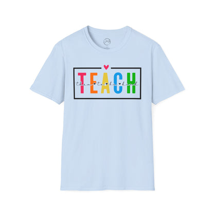 Teach Them To Be Kind Tee