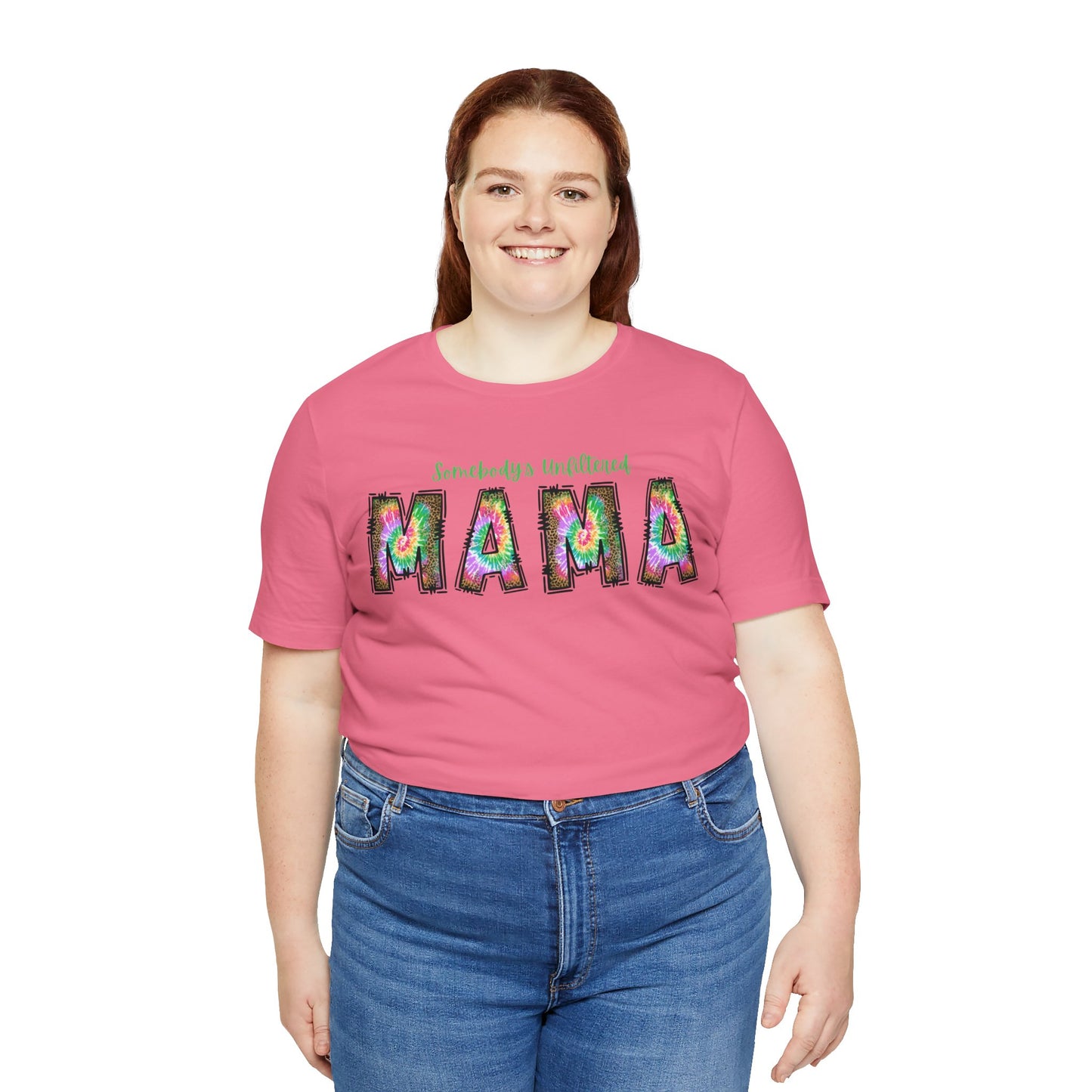 Unfiltered Mama Tee