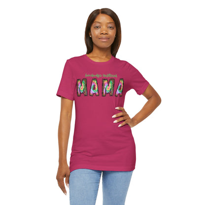 Unfiltered Mama Tee