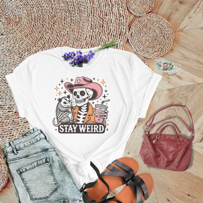 Skeleton Stay Weird Tee