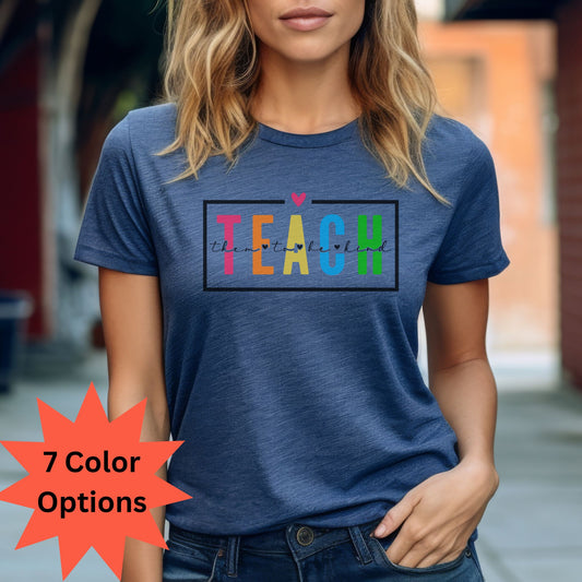 Teach Them To Be Kind Tee